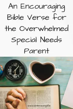 A Bible verse for overwhelmed special needs parents