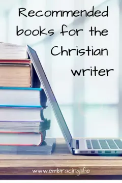 Recommended Books for Christian Writers