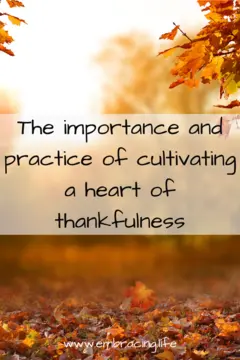 Cultivating a Heart of Thankfulness