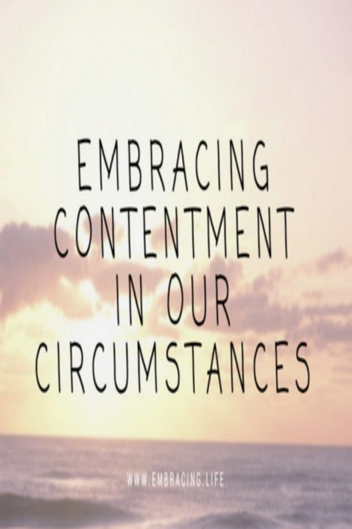 Embracing contentment in our circumsntances