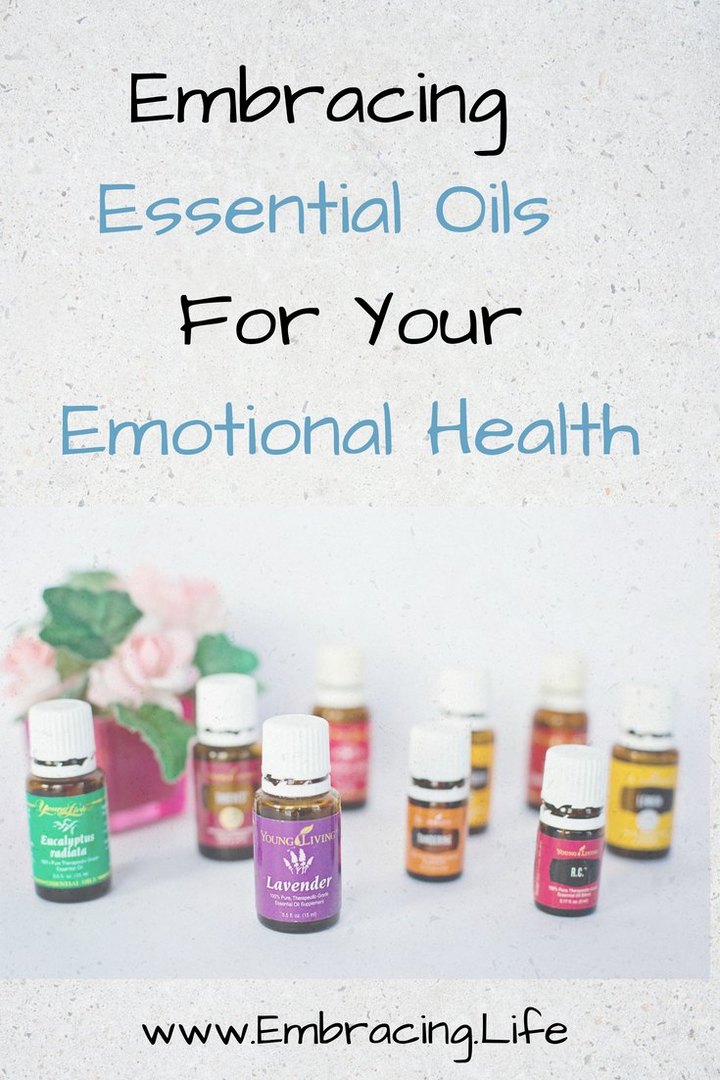 Embracing Essential Oils for Emotional Health