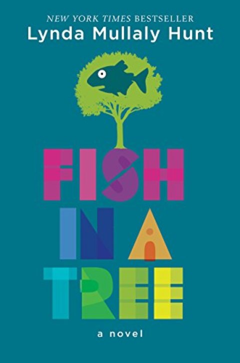 Fish in a Tree by Linda Mullaly Hunt