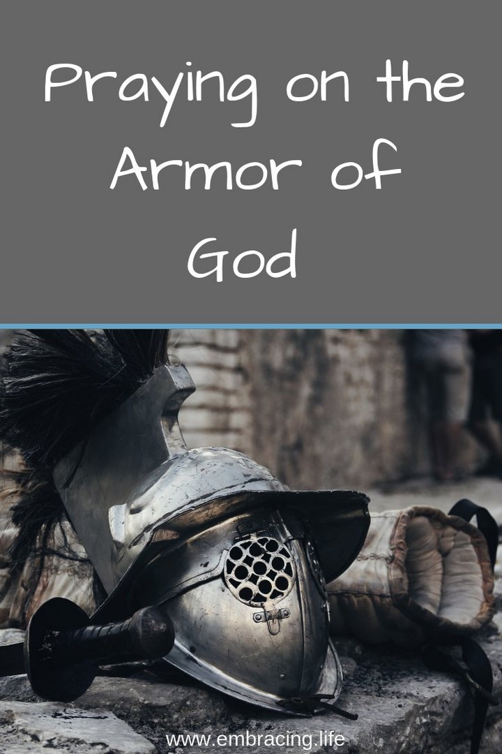 Praying on the Armor of God