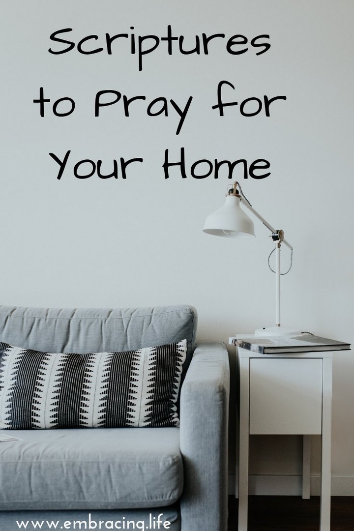 Scriptures to Pray For Your Home