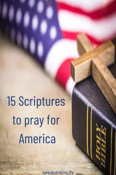 15 Scriptures to Pray for America
