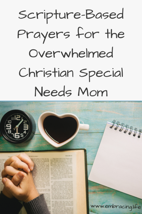 Scripture-based prayers for the Christian special needs mother